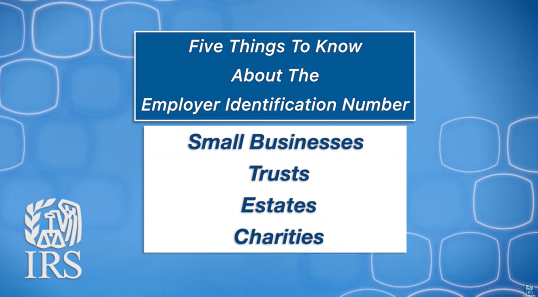 FIVE THINGS TO KNOW ABOUT THE EMPLOYER IDENTIFICATION NUMBER