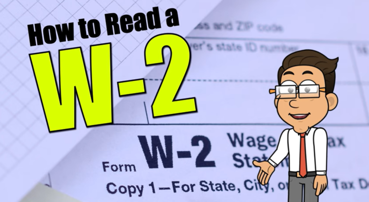 Learn how to read and understand the IRS W2 Form